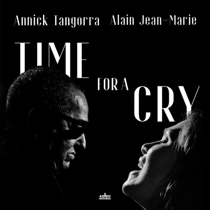 Annick Tangorra & Alain Jean-Marie - Time For A Cry (CD)