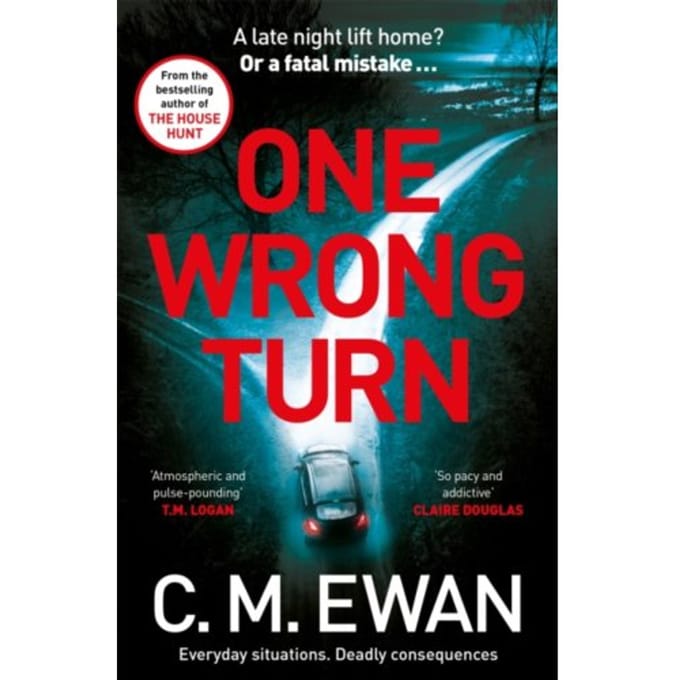 One Wrong Turn - Ewan, C. M.