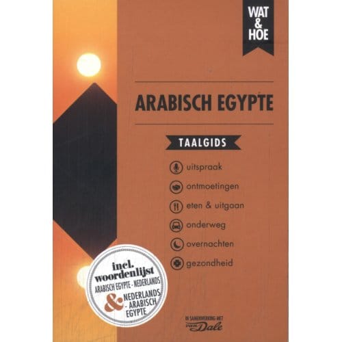 Arabisch Egypte - Wat & Hoe Taalgids - Wat & Hoe taalgids