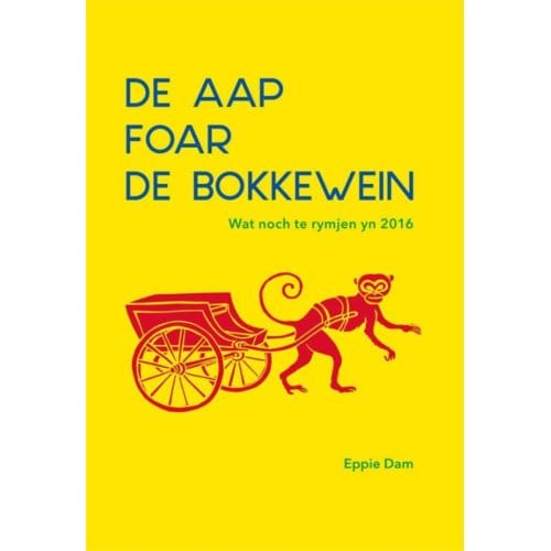 De Aap Foar De Bokkewein - Eppie Dam