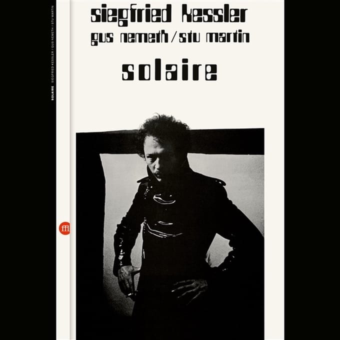 Siegfried Kessler & Gus Nemeth & Stu Martin - Solaire (LP)