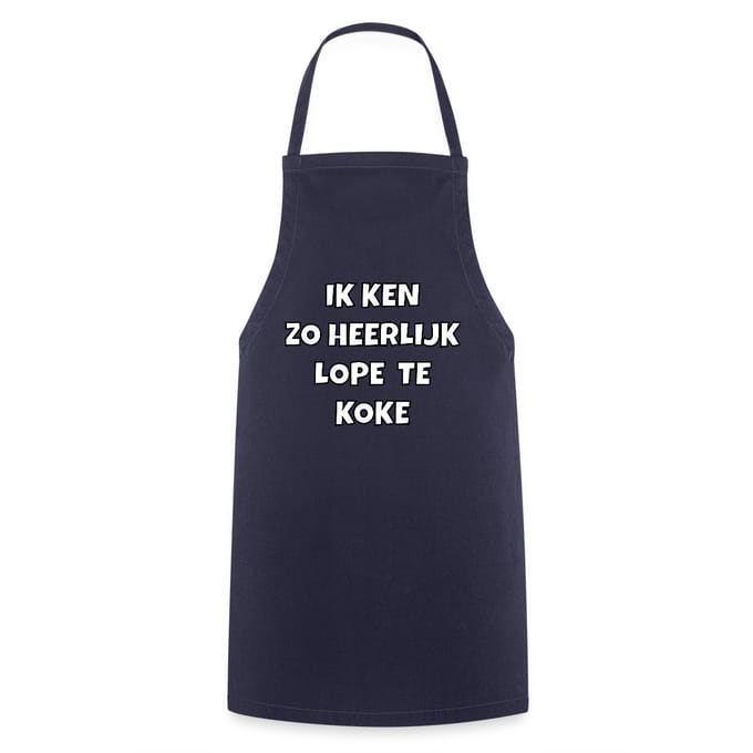 Ik Ken Zo Heerlijk Lope Te Koke Keukenschort