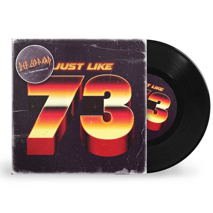 Def Leppard - Just Like 73 (Tom Morello Version) (7" Single) (Limited Edition)