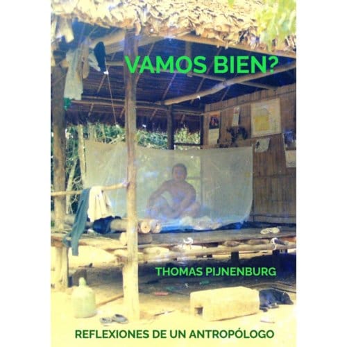 Vamos Bien? - Tom Pijnenburg