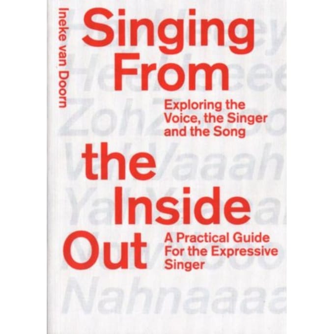 Singing From The Inside Out - Artez Academia - Ineke van Doorn