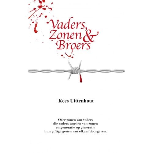 Vaders, Zonen & Broers - Kees Uittenhout