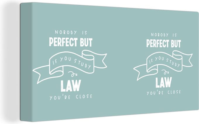Canvas Schilderij Quotes - Studeren - Rechten - 40x20 cm - Wanddecoratie