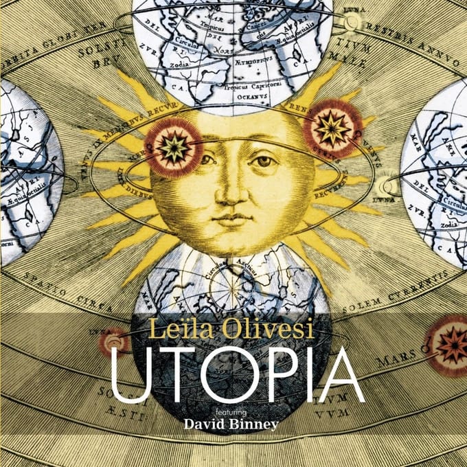 Leïla Olivesi Featuring David Binney - Utopia (CD)