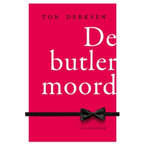 De Butlermoord - Ton Derksen