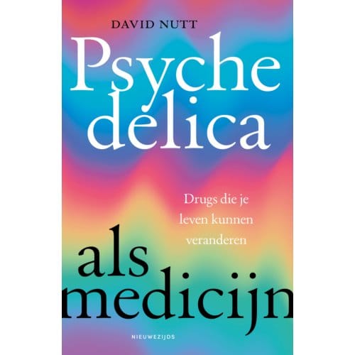 Psychedelica Als Medicijn - David Nutt