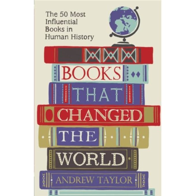 Books That Changed The World - Andrew Taylor