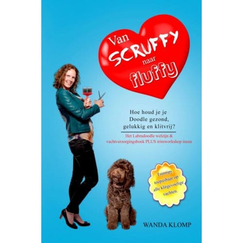 Van Scruffy Naar Fluffy - Wanda Klomp
