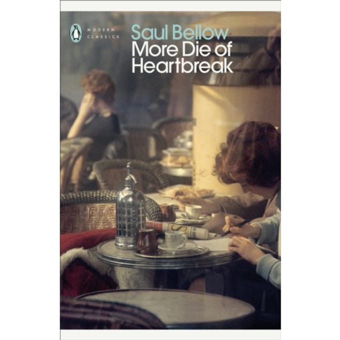 More Die Of Heartbreak - Penguin Modern Classics - Saul Bellow