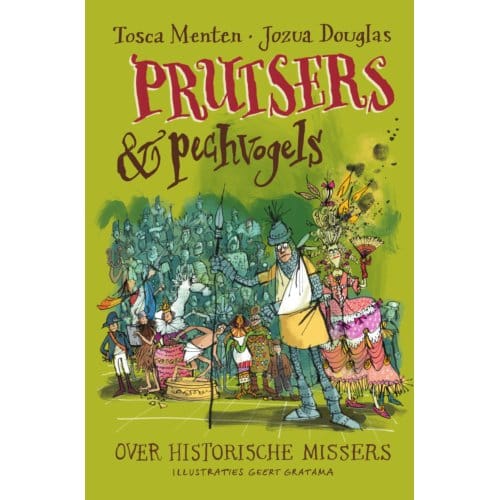 Prutsers En Pechvogels - Tosca Menten