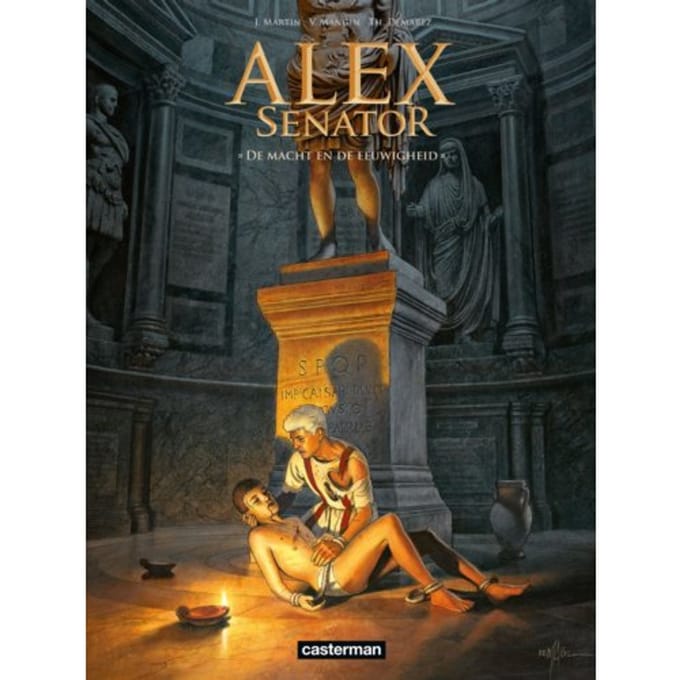 De Macht En De Eeuwigheid - Alex Senator - Jacques Martin