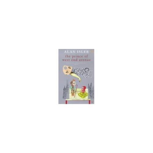 The Prince Of West End Avenue - Alan Isler