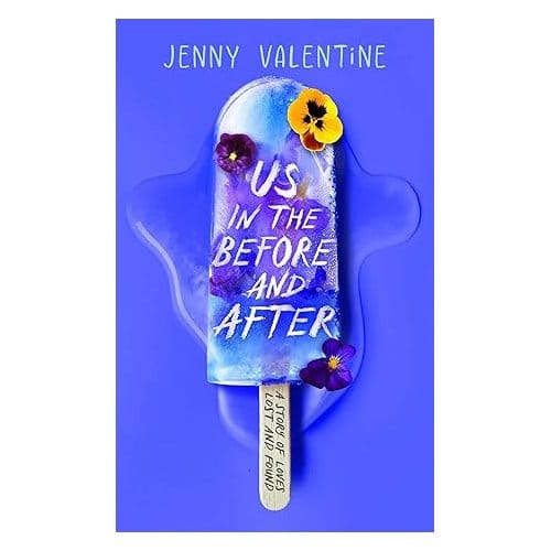 Us In The Before And After - Jenny Valentine