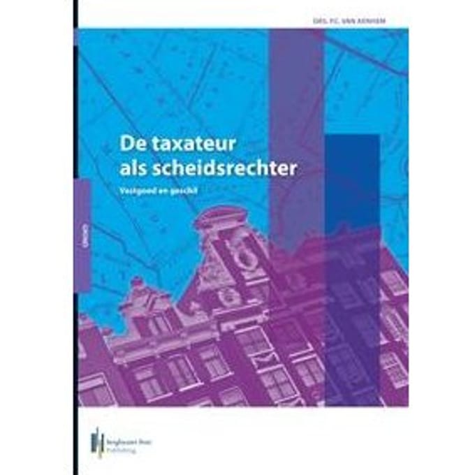 De Taxateur Als Scheidsrechter - P.C. van Arnhem