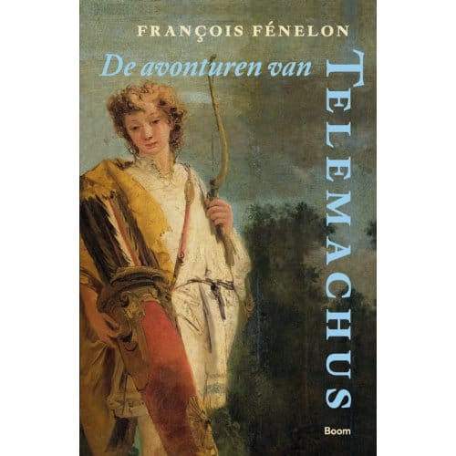 De Avonturen Van Telemachus - François Fénelon
