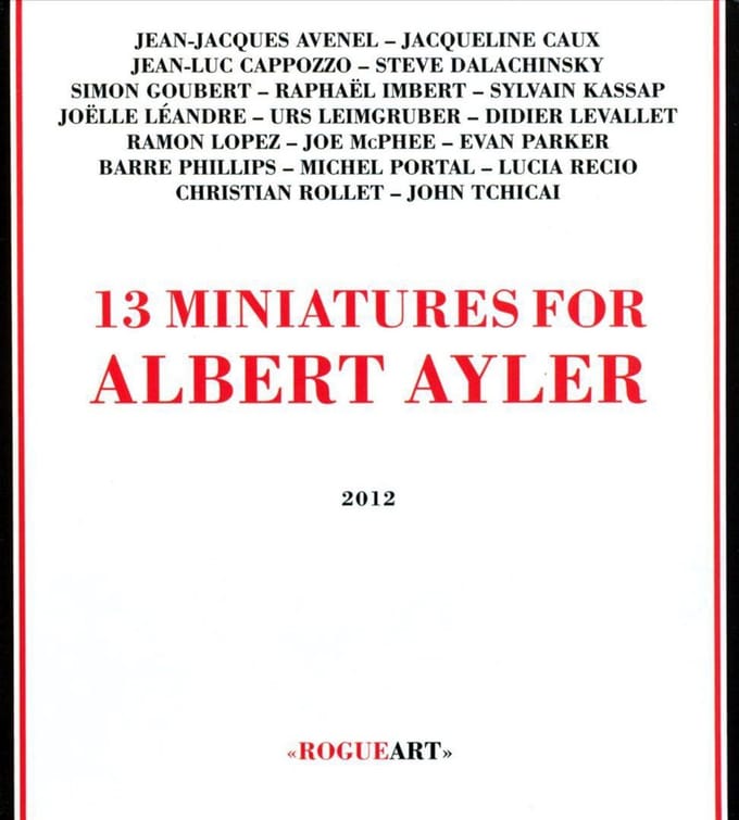 13 Miniatures for Albert Ayler