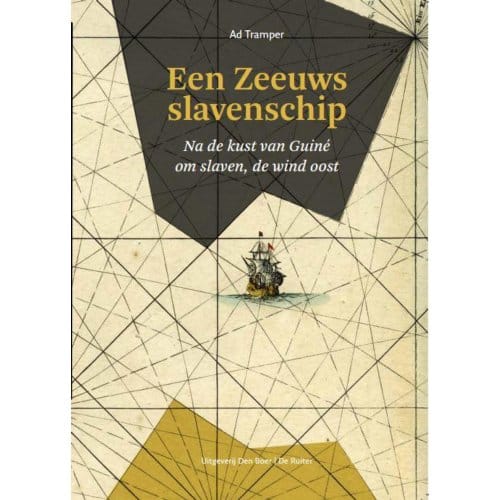 Een Zeeuws Slavenschip - Ad Tramper