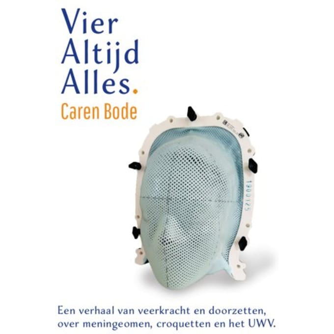 Vier Altijd Alles - Caren Bode