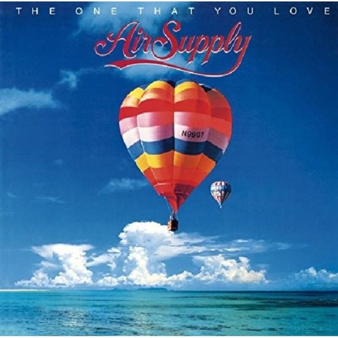 One That You Love - Air Supply