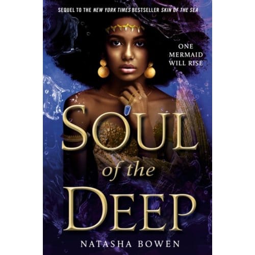 Soul Of The Deep - Natasha Bowen