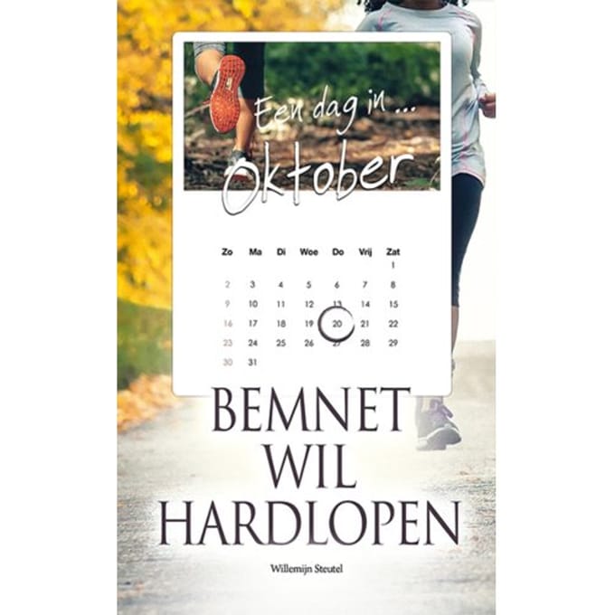 Bemnet Wil Hardlopen - Een Dag In .. - Willemijn Steutel