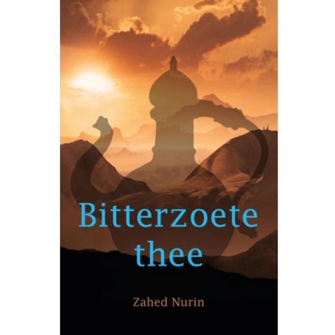 Bitterzoete Thee - Zahed Nurin