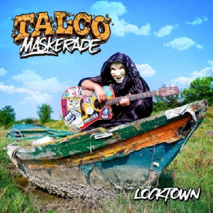 Locktown - Talco Maskerade