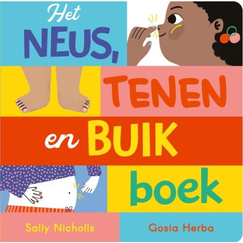 Het Neus-, Tenen- En Buikboek - Sally Nicholls