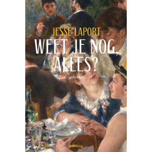 Weet Je Nog, Alles? - Jesse Laport