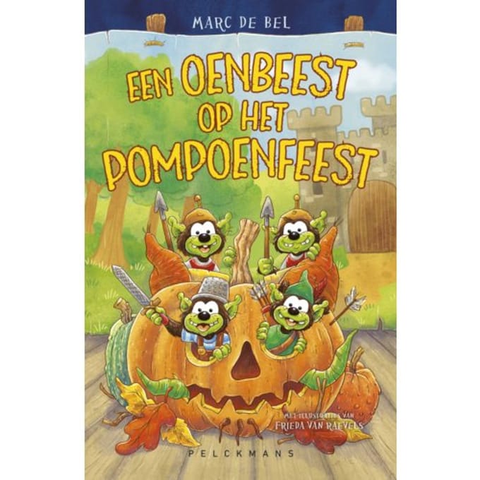 Een Oenbeest Op Het Pompoenfeest - Marc de Bel