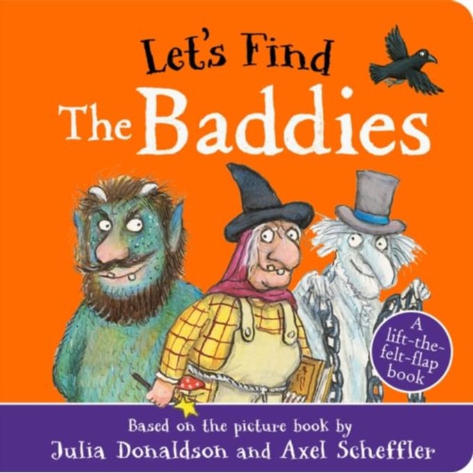 Let's Find The Baddies - Julia Donaldson