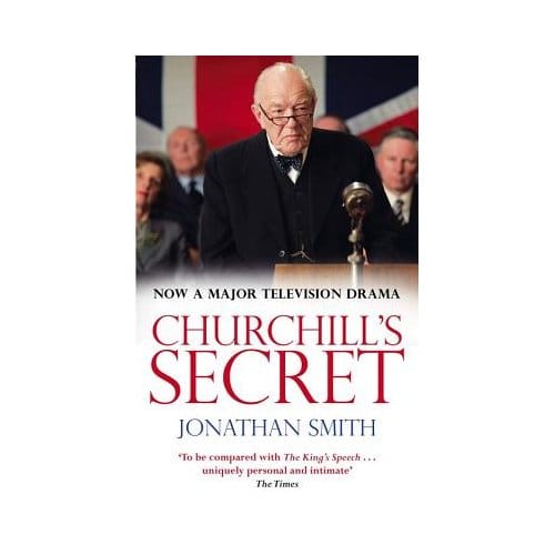 Churchill's Secret - Jonathan Smith