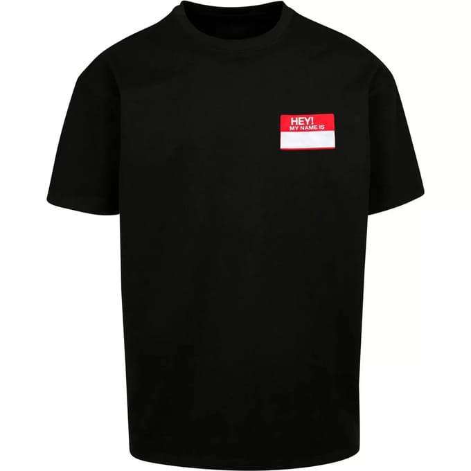Oversized T-shirt Upscale Hey! My Name Is