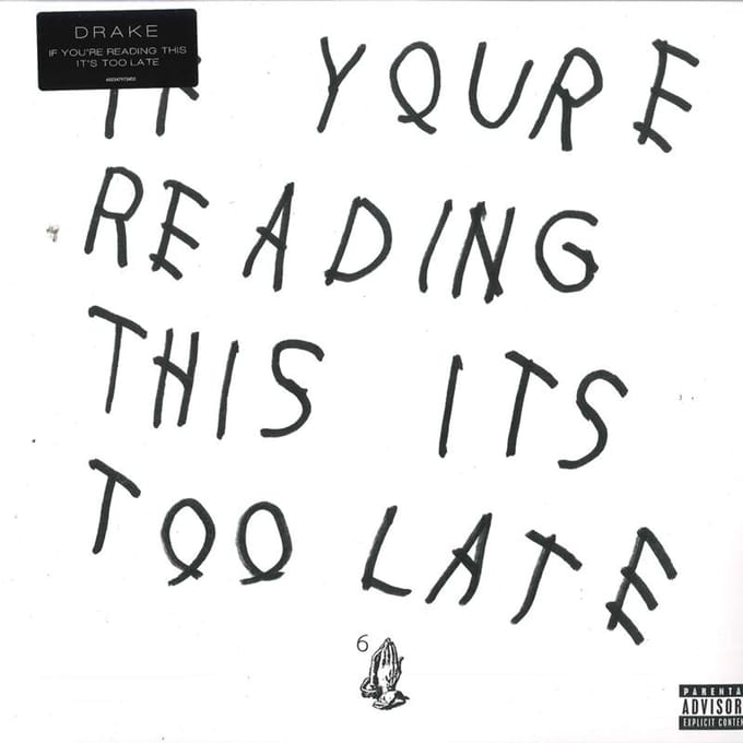 Drake - If You're Reading This It's Too Late (2 LP)