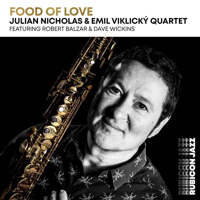 Julian Nicholas & Emil Viklicky Fea - Food Of Love (CD)
