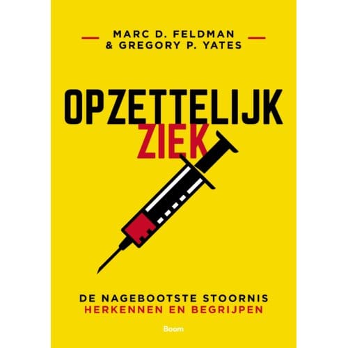 Opzettelijk Ziek - Marc D. Feldman