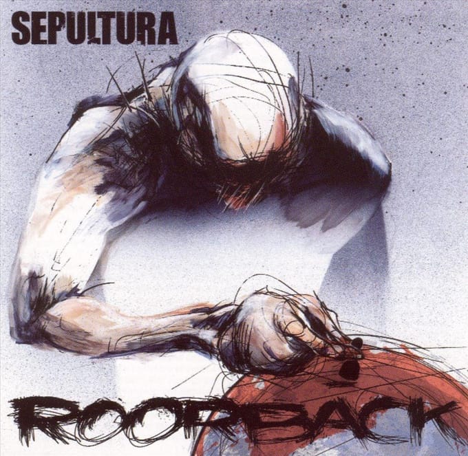Sepultura - Roorback