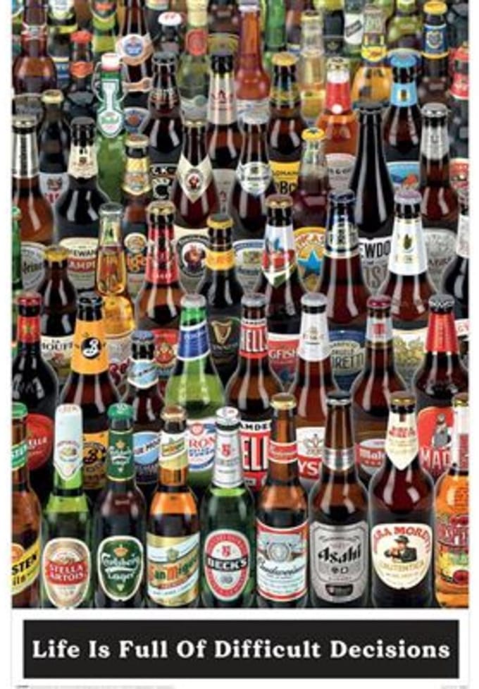 Poster Beers - Life is Full of Difficult Choices 61x91,5cm