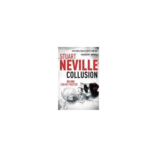 Collusion - Neville, Stuart