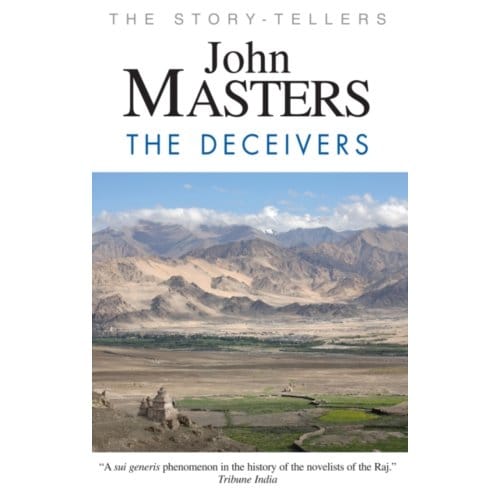 The Deceivers - John Masters