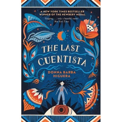 The Last Cuentista - Donna Barba Higuera
