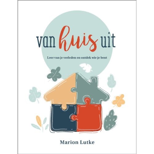 Van Huis Uit - Marion Lutke