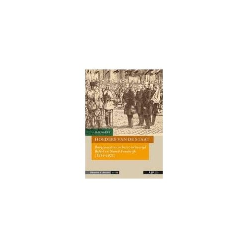 Hoeders Van De Staat - Standen En Landen - Jan Naert