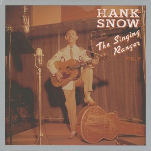 Singing Ranger Vol.2 - Hank Snow