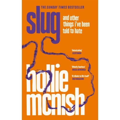 Slug - Hollie McNish