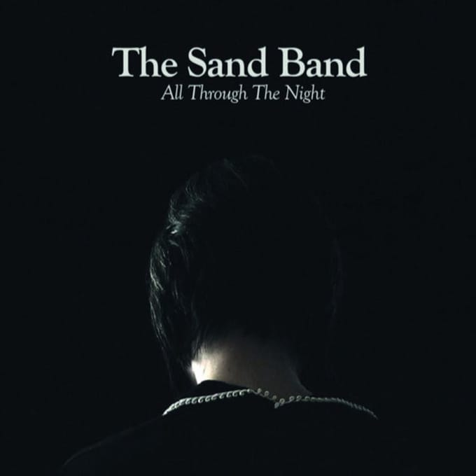 Sand Band - All Through The Night (LP)